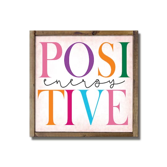 Positive Energy 9.5" x 9.5" Framed Wood Plaque